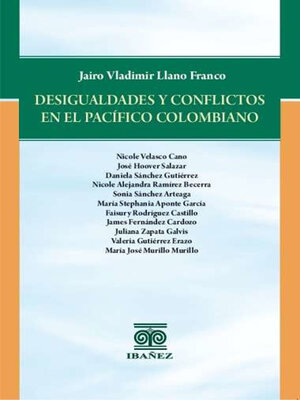cover image of Desigualdades y conflictos en el pacífico colombiano
